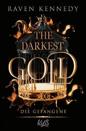 [Darkest Gold 01] • Die Gefangene